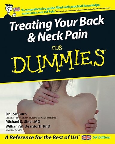 Treating Your Back & Neck Pain For Dummies®