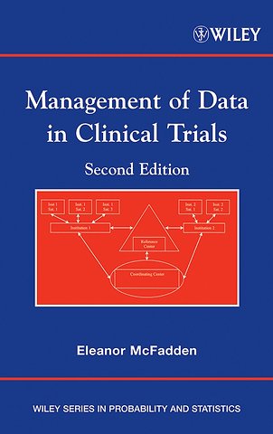 Management of Data in Clinical Trials 2e