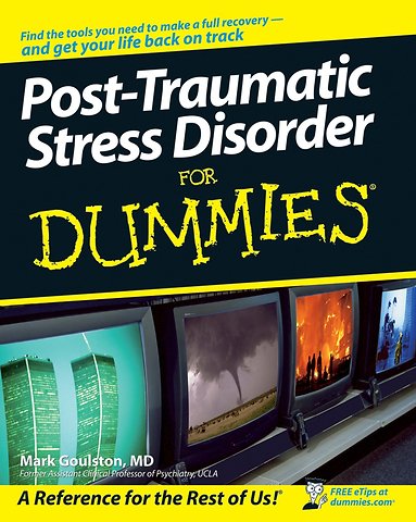 Post–Traumatic Stress Disorder For Dummies