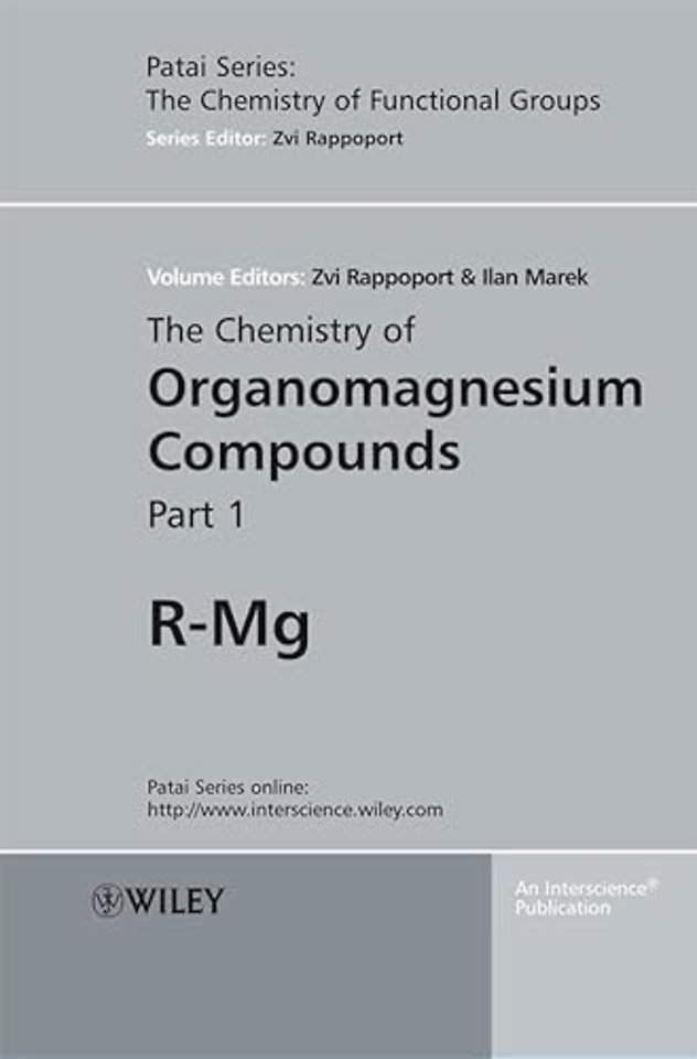 The Chemistry of Organomagnesium Compounds, 2 Volume Set