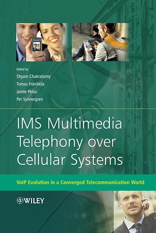 IMS Multimedia Telephony over Cellular Systems