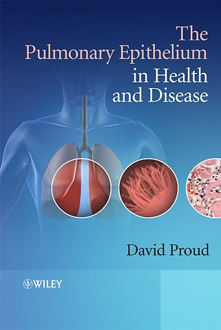 The Pulmonary Epithelium in Health and Disease