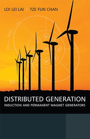 Distributed Generation – Induction and Permanent Magnet Generators