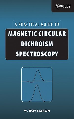 A Practical Guide to Magnetic Circular Dichroism Spectroscopy