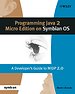 Programming Java 2 Micro Edition on Symbian OS