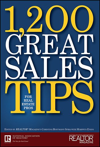 1,200 Great Sales Tips for Real Estate Pros