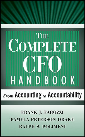 The Complete CFO Handbook – From Accounting to Accountability