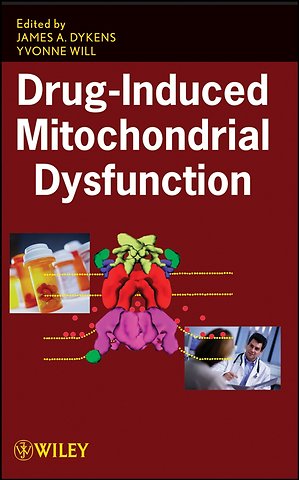 Drug–Induced Mitochondrial Dysfunction