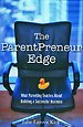The ParentPreneur Edge The ParentPreneur Edge