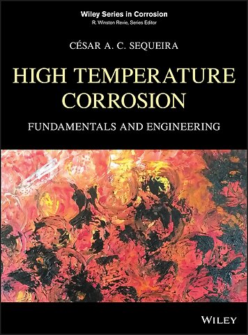 High Temperature Corrosion – Fundamentals and Engineering
