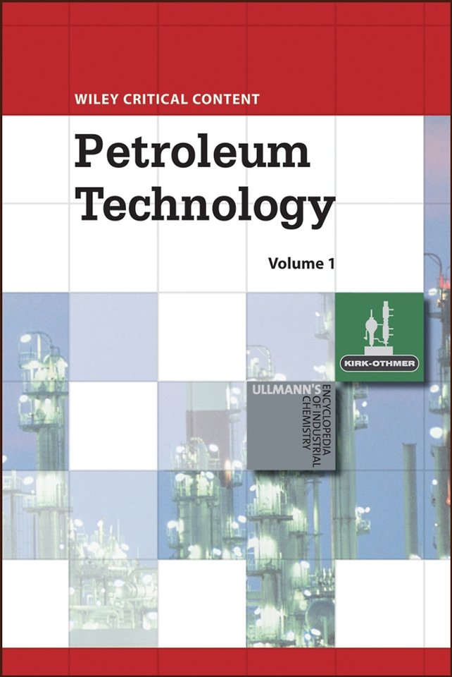 Wiley Critical Content – Petroleum Technology 2V Set