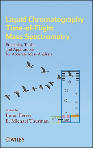 Liquid Chromatography Time-of-Flight Mass Spectrometry
