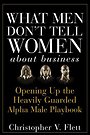 What men don't tell women about business