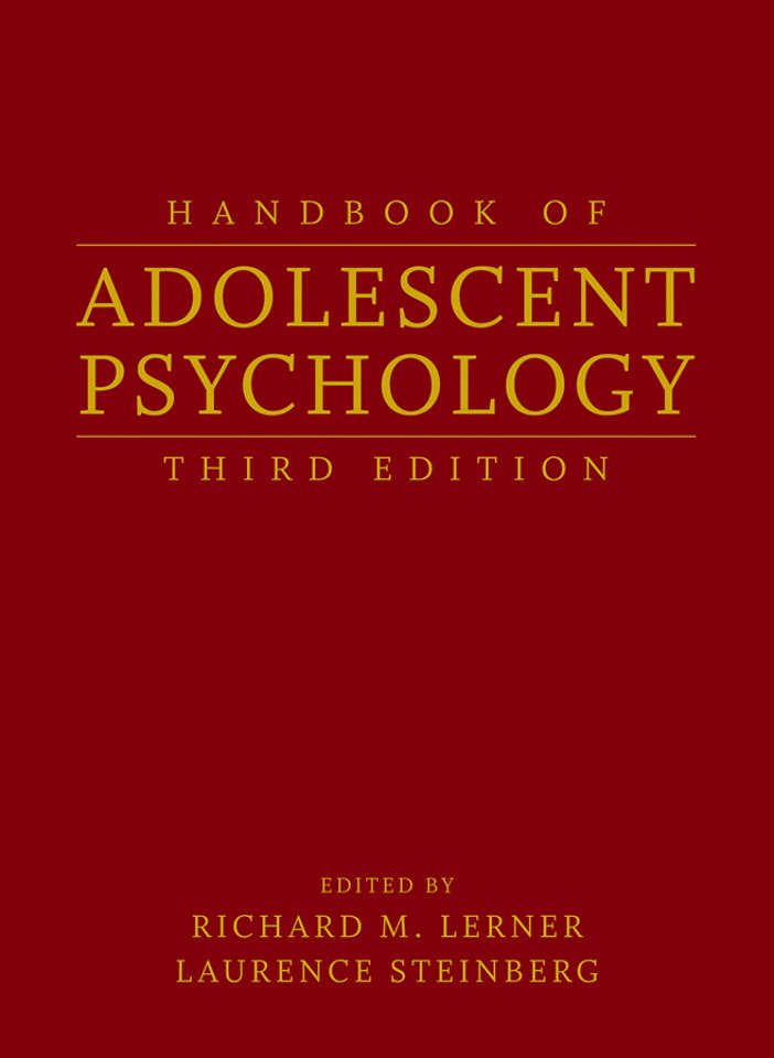 Handbook of Adolescent Psychology, 2 Volume Set