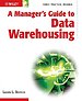 A Manager's Guide to Data Warehousing