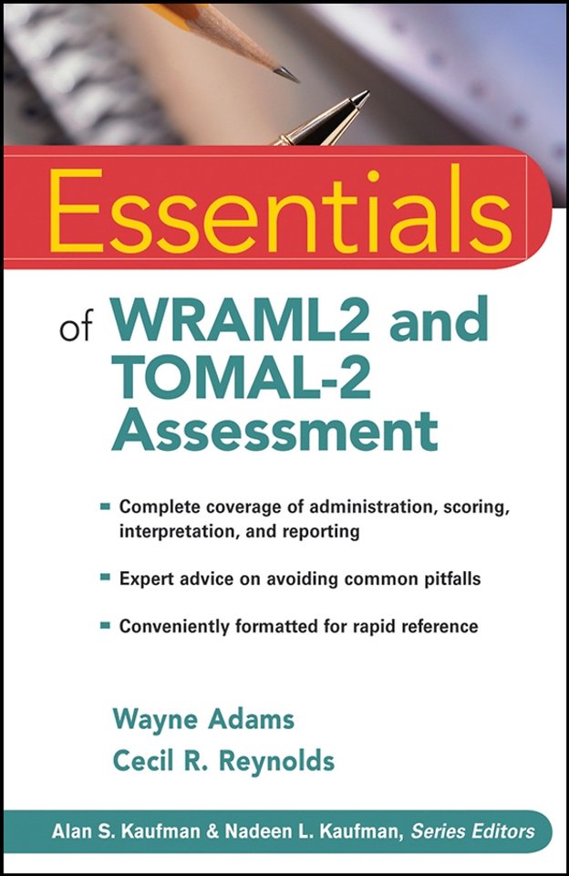 Essentials of WRAML2 and TOMAL–2 Assessment