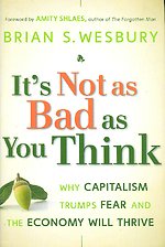 It's Not as Bad as You Think