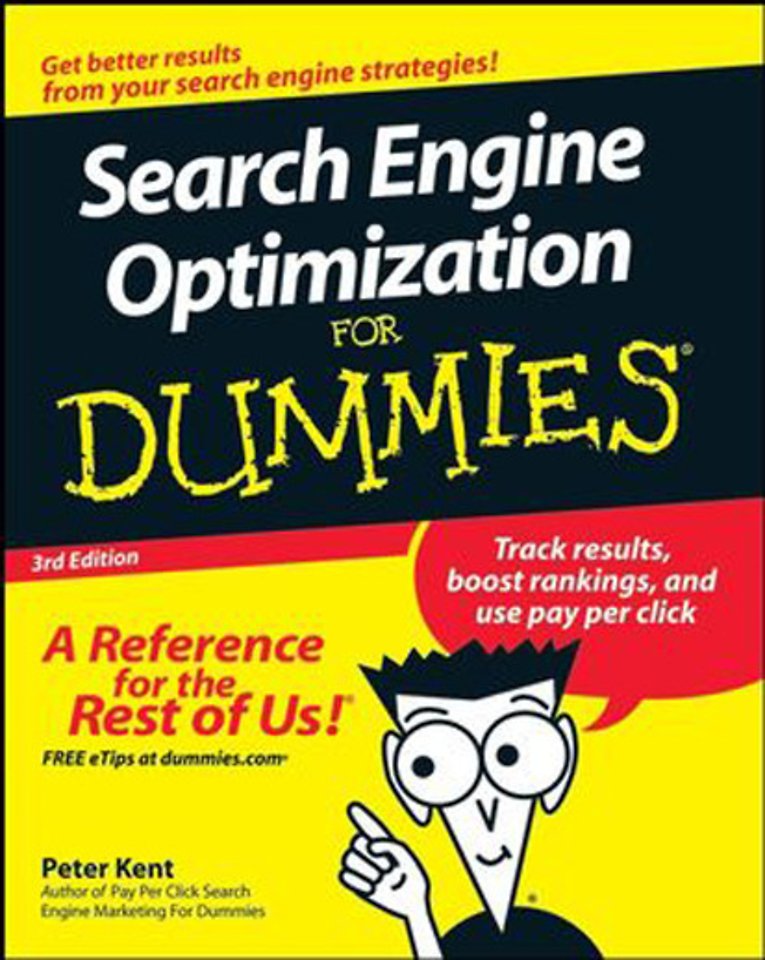 Search Engine Optimization for Dummies Search Engine Optimization for Dummies