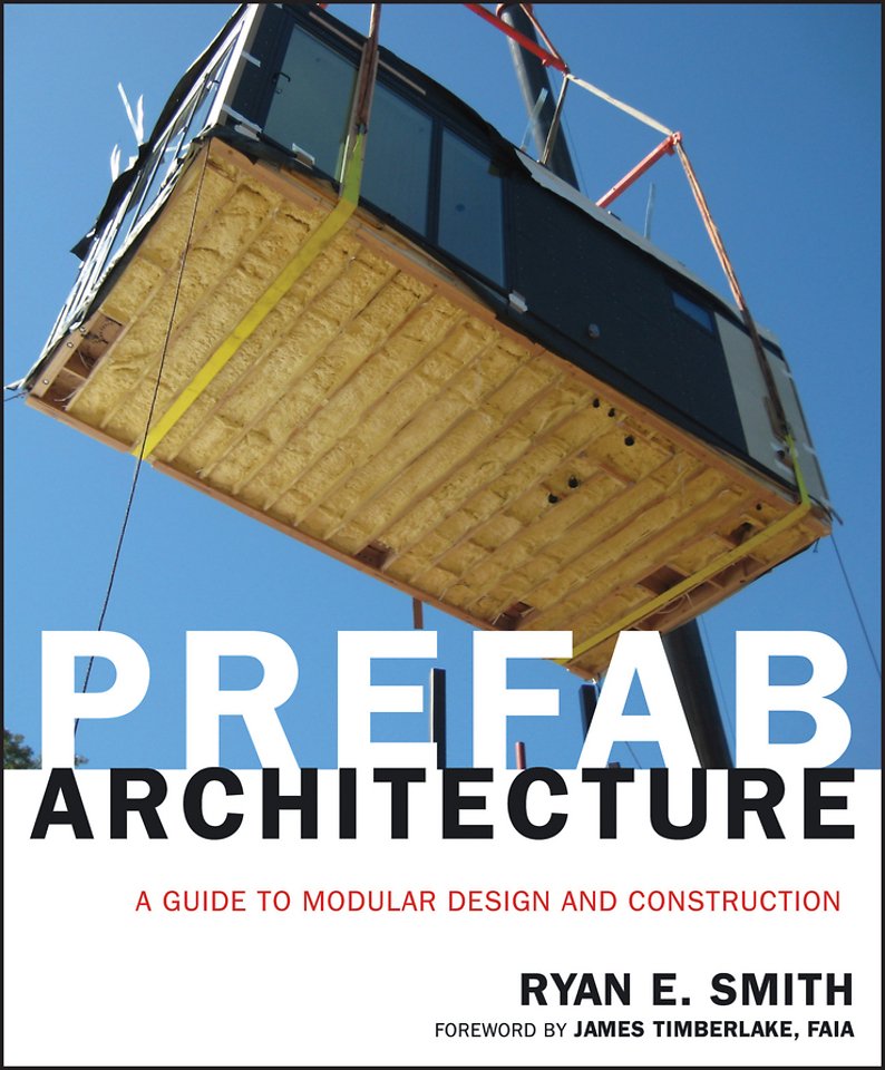 Prefab Architecture – A Guide to Modular Design and Construction