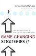 Game-Changing Strategies Game-Changing Strategies