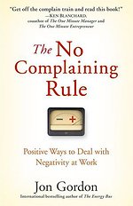 The No Comlaining Rule