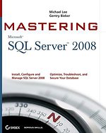 Mastering Microsoft SQL Server 2008