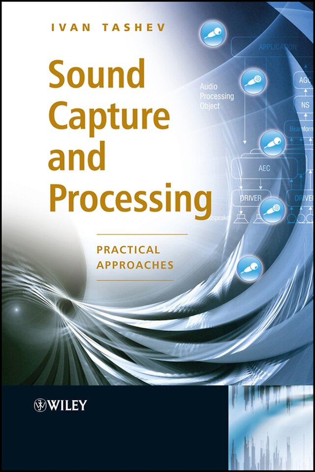 Sound Capture and Processing – Practical Approaches