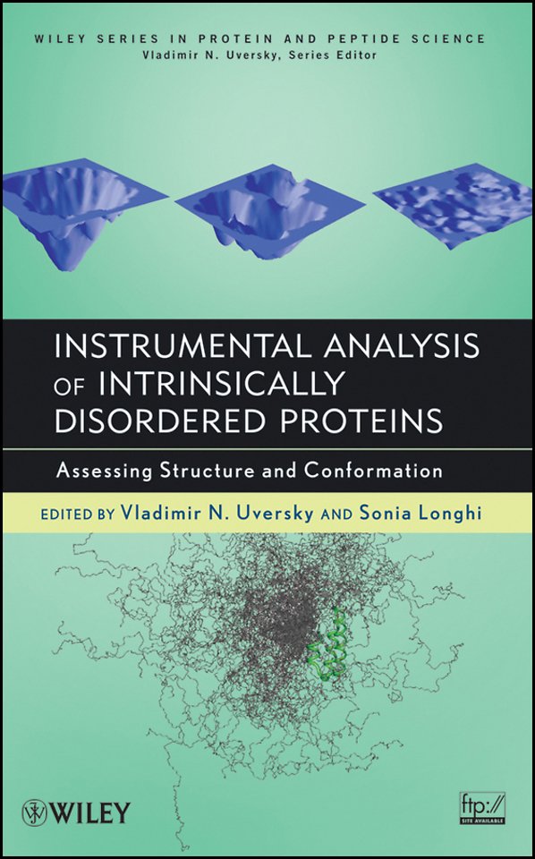 Instrumental Analysis of Intrinsically Disordered Proteins – Assessing Structure and Conformation