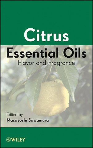 Citrus Essential Oils – Flavor and Fragrance