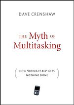 The Myth of Multitasking