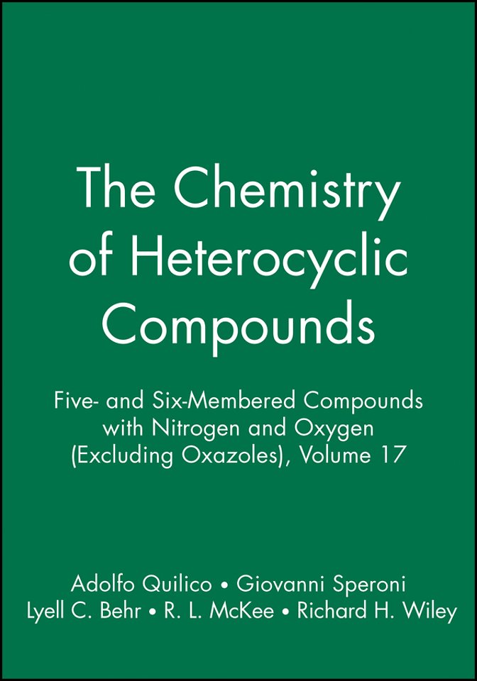 Chemistry of Heterocyclic Compounds V17 – Nitrogen  and Oxygen