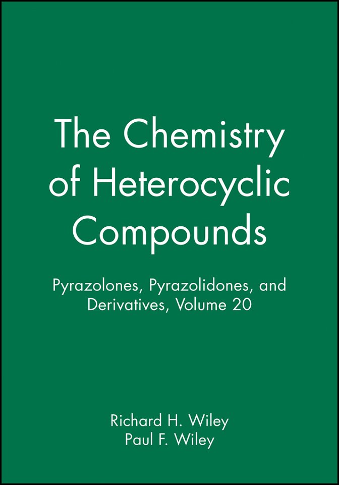 The Chemistry of Heterocyclic Compounds V 20 – Pyrazolones, Pyrazolidones and Derivatives