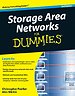 Storage Area Networks for Dummies Storage Area Networks for Dummies