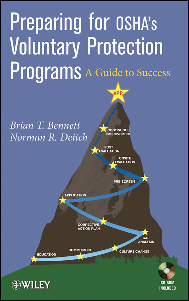 Preparing for OSHA′s Voluntary Protection Programs : A Guide to Success