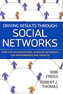 Driving Results Through Social Networks