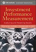 Investment Performance Measurement Investment Performance Measurement