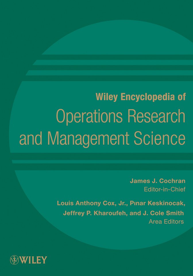 Wiley Encyclopedia of Operations Research and Management Science