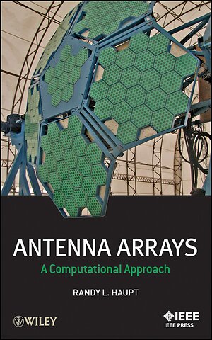 Antenna Arrays – A Computational Approach