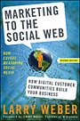 Marketing to the Social Web Marketing to the Social Web
