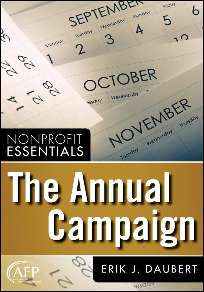 The Annual Campaign (AFP Fund Development Series)
