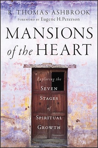 Mansions of the Heart – Exploring the Seven Stages of Spiritual Growth