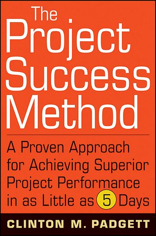 The Project Success Method