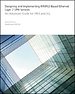 Designing and Implementing IP/MPLS-Based Ethernet Layer 2 VPN Services Designing and Implementing IP/MPLS-Based Ethernet Layer 2 VPN Services