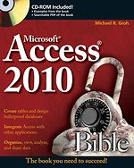 Microsoft Access 2010 Bible