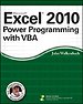 Microsoft Office Excel 2010 Power Programming with VBA