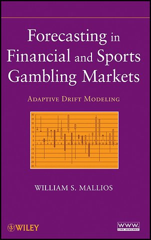 Forecasting in Financial and Sports Gambling Markets – Adaptive Drift Modeling