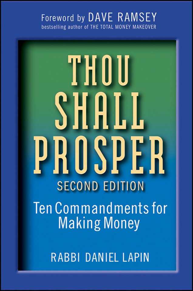 Thou Shall Prosper – Ten Commandments for Making Money 2e