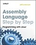 Assembly Language Step by Step Assembly Language Step by Step
