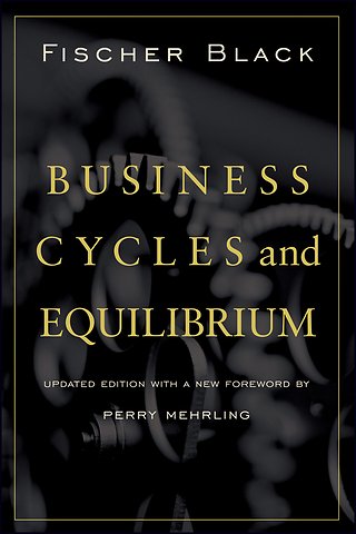 Business Cycles and Equilibrium Updated Edition