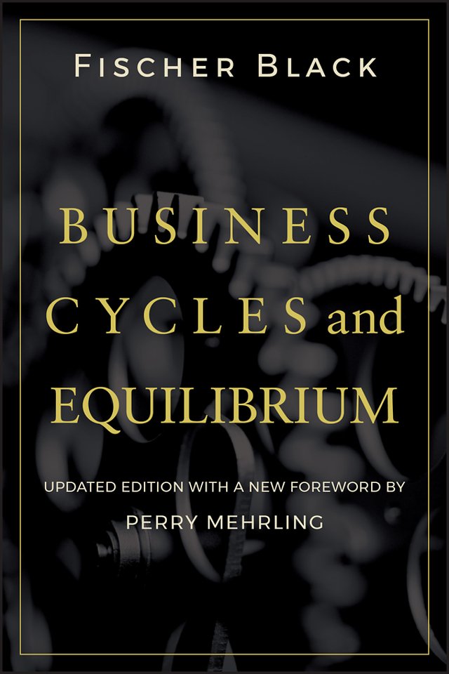 Business Cycles and Equilibrium Updated Edition